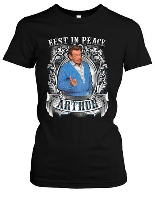 Rest in Peace Arthur Damen Girlie T-Shirt | King of Queens Spooner Jerry Stiller