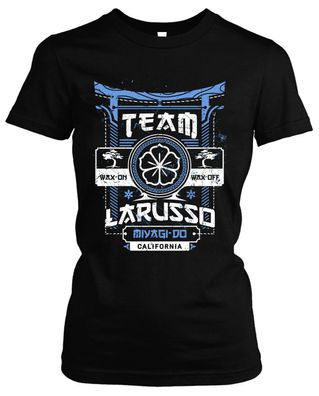 Team Larusso Damen Girlie T-Shirt | Cobra Kai MMA Karate Miyagi Boxen Kung Fu
