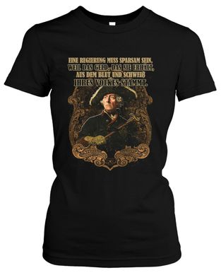 Friedrich der Große Damen Girlie T-Shirt | Preußen Kaiser König Feldherr | M3