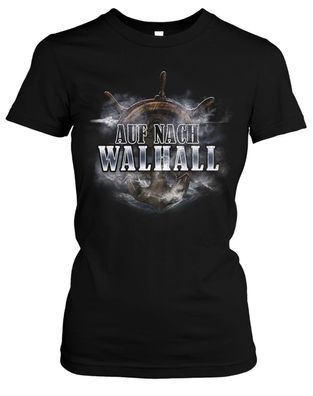 Auf nach Walhall Damen T-Shirt | Wikinger Odin Valhalla Viking Girlie Shirt