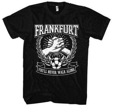 Alles für Frankfurt Männer Herren T-Shirt | Fussball Ultras Fan Geschenk