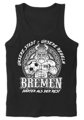 Unsere Stadt unsere Regeln Bremen Herren Tank Top | Fussball Ultras Fan Sport