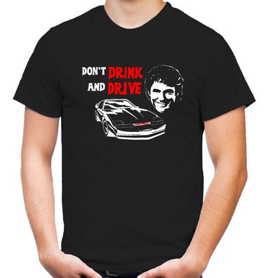 Don't drink and drive T-Shirt | David Hasselhoff | Knight Rider | Baywatch |