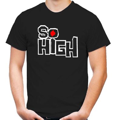 So High T-Shirt | Fun | Kult |