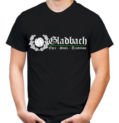 Gladbach Ehre & Stolz Männer und Herren T-Shirt | Fussball Ultras Fan | M2