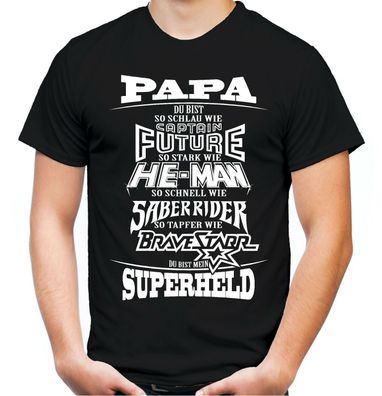 Papa Superheld T-Shirt | Vatertag Captian Future He-Man Saber Rider Bravestarr