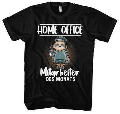 Home Office Herren T-Shirt | Geschenk Arbeit Faultier Büro Kaffee Chillen | M1