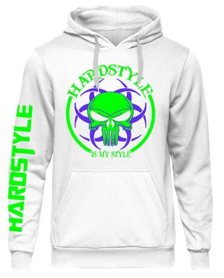 Hardstyle Is My Style Kapuzenpullover Musik Hardcore Hoodie Festival Techno M25