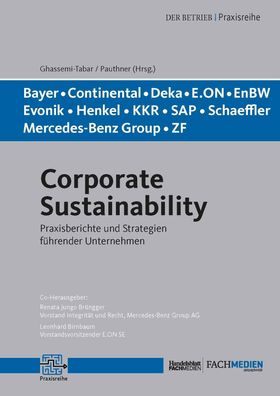 Corporate Sustainability: Benchmarks und Praxisberichte f?hrender Unternehm ...