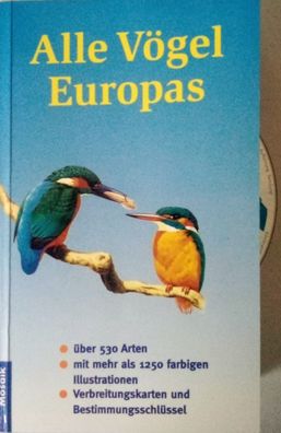Alle Vögel Europas aus dem Mosaik Verlag über 350 Arten mit einer CD