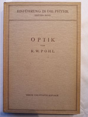 Optik - Einführung in die Physik 3. Bd. 5. Aufl.