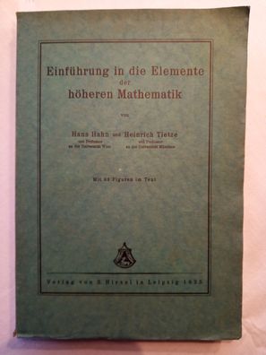 Einführung in die Elemente der höheren Mathematik v. 1925 (BN 17)