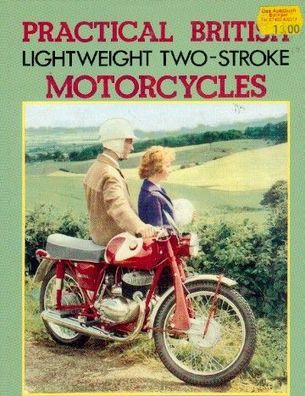 Practial British Leightweight Two-Stroke Motorcycles