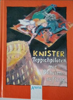 Knister Teppichpiloten mit Geheimauftrag Arena Verlag 1992 Hardcover