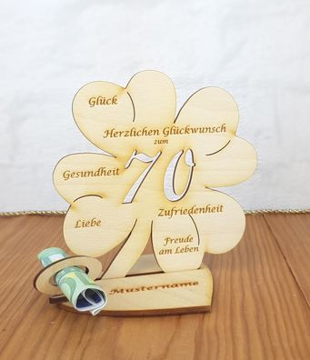 Geldgeschenk zum 70. Geburtstag mit Wunschtext Holz 11cm Kleeblatt