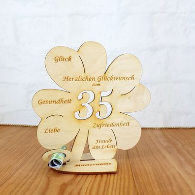 Geldgeschenk zum 35. Geburtstag mit Wunschtext Holz 16cm Kleeblatt