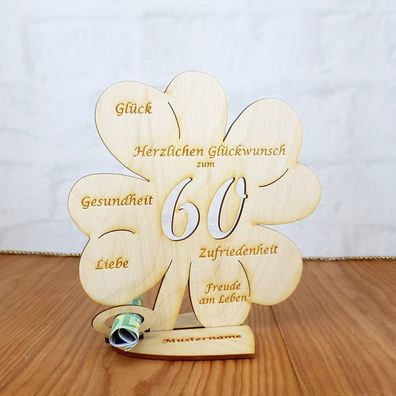 Geldgeschenk zum 60. Geburtstag mit Wunschtext Holz 16cm Kleeblatt