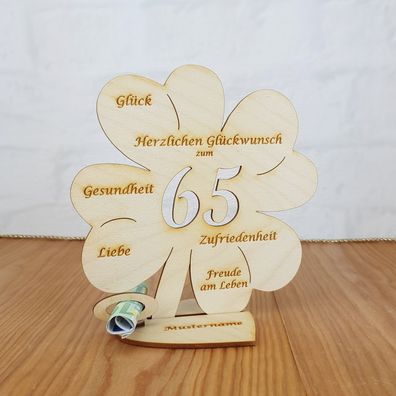 Geldgeschenk zum 65. Geburtstag mit Wunschtext Holz 16cm Kleeblatt