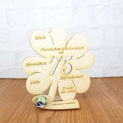 Geldgeschenk zum 75. Geburtstag mit Wunschtext Holz 16cm Kleeblatt