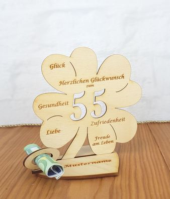 Geldgeschenk zum 55. Geburtstag mit Wunschtext Holz 11cm Kleeblatt