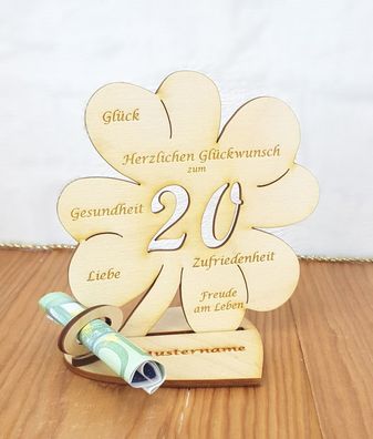 Geldgeschenk zum 20. Geburtstag mit Wunschtext Holz 11cm Kleeblatt