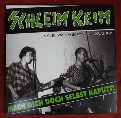 Schleim Keim - Mach Dich doch selbst kaputt! Live in Chemnitz 25.01.94 Vinyl LP