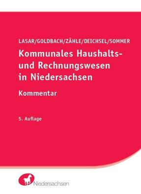 Kommunales Haushalts- und Rechnungswesen in Niedersachsen: Kommentar, Andre ...