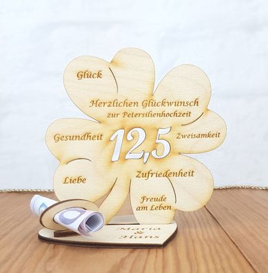 Geldgeschenk zum 12,5. Hochzeitstag mit Wunschtext 11cm Kleeblatt Petersilienhochzeit