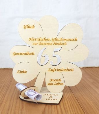 Geldgeschenk zum 65. Hochzeitstag mit Wunschtext 16cm Kleeblatt Eisernen Hochzeit