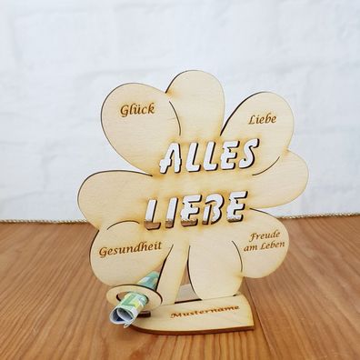 Kleeblatt -Alles Liebe- Geldgeschenk aus Holz 16cm Glückwünsche, Wunschgravur