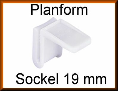 5 x Sockel-halterung 19 mm Planform Befestigung Klammer Clip Blendenhalter Küche