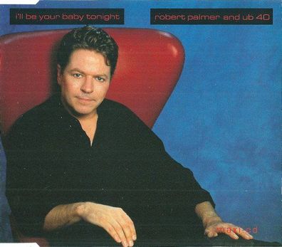 CD-Maxi: Robert Palmer And UB40: I´ll be your baby tonight (1990) EMI 560-20 4110 2