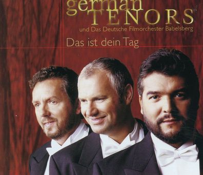 Maxi CD German Tenors - Das ist Dein Tag