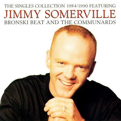 CD: Jimmy Somerville: The Singles Collection (1990) London Records 828226-2