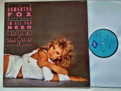 Samantha Fox - The Samantha Fox Gift Pack/ I'm all you need 12'' Vinyl Maxi
