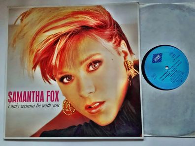 Samantha Fox - I Only Wanna Be With You 12'' Vinyl Maxi Germany