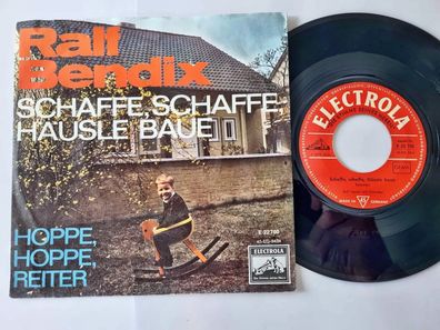 Ralf Bendix - Schaffe, schaffe, Häusle baue 7'' Vinyl Germany