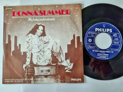 Donna Summer/ Barbra Streisand - My baby understands 7'' Vinyl Holland