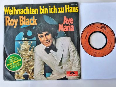 Roy Black - Weihnachten bin ich zu Haus/ Ave Maria 7'' Vinyl Germany