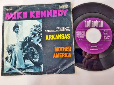 Mike Kennedy - Arkansas (Deutsche Originalaufnahme) 7'' Vinyl Germany