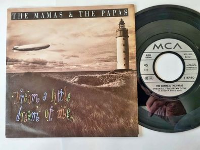 The Mamas & the Papas - Dream a little dream of me/ Monday Monday 7'' Vinyl