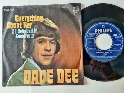 Dave Dee - Everything about her 7'' Vinyl Germany