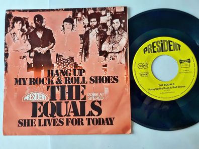 The Equals - Hang up my rock & roll shoes 7'' Vinyl Germany