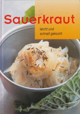 Sauerkraut leicht und schnell gekocht