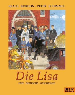 Die Lisa Eine deutsche Geschichte Kordon, Klaus Schimmel, Peter Mi