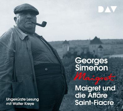 Maigret und die Affaere Saint-Fiacre, 4 Audio-CD CD Maigret George