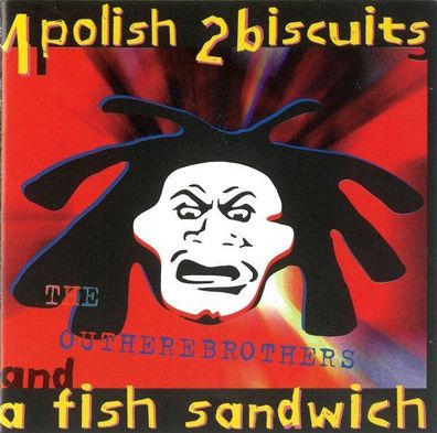 CD: Outhere Brothers 1 Polish 2 Biscuits And A Fish Sandwich (1994) ZYX 20322-2