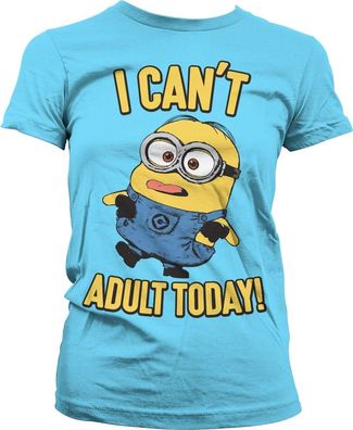 Minions I Can't Adult Today Girly Tee Damen T-Shirt Skyblue