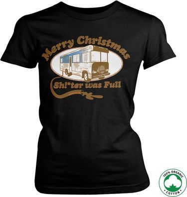 National Lampoon's Christmas Vacation Shitter Was Full Organic Girly Tee Damen T-S...