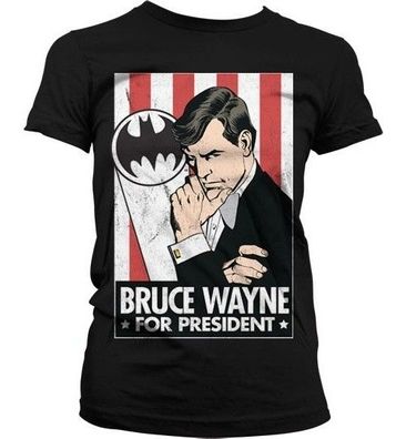 Batman Bruce Wayne For President Girly T-Shirt Damen Black